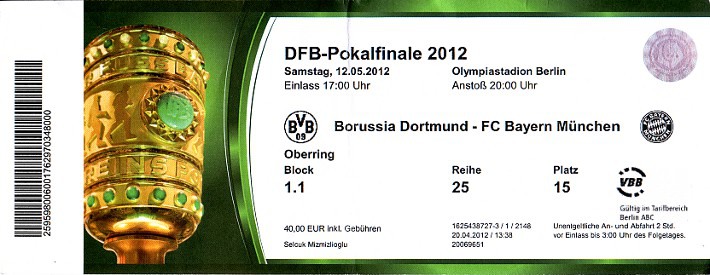 Karte DFB Pokalendspiel 2012 - Originalgröße - Borussia Dortmund - FC Bayern Mnchen